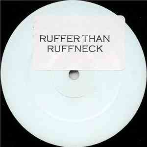 Ruffer Than Ruffneck - Everybody Be Somebody
