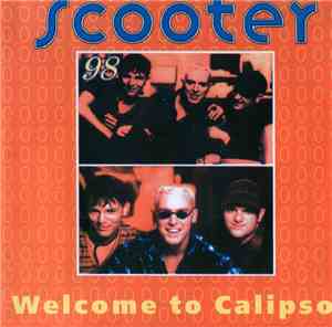 Scooter - Welcome To Calipso
