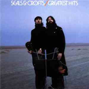 Seals & Crofts - Seals & Crofts' Greatest Hits