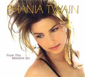 Shania Twain - From This Moment On