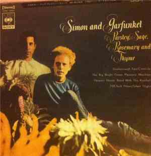 Simon And Garfunkel - Parsley, Sage, Rosemary And Thyme