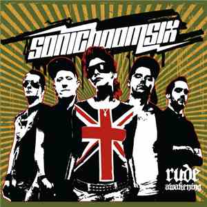 Sonic Boom Six - Rude Awakening
