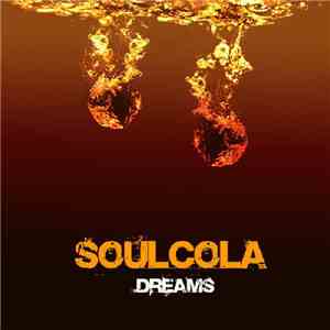 Soul Cola - Dreams