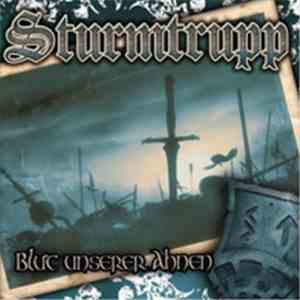 Sturmtrupp - Blut Unserer Ahnen