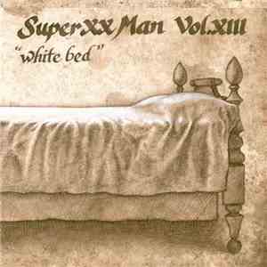 Super XX Man - Vol.XIII 