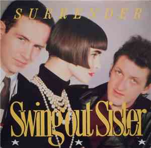 Swing Out Sister - Surrender