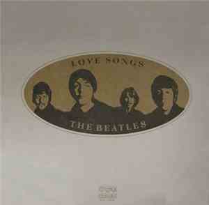 The Beatles - Love Songs