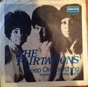 The Flirtations - Keep On Searching
