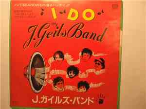 The J. Geils Band - I Do (Live Version)