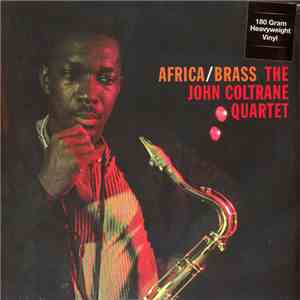 The John Coltrane Quartet - Africa/Brass