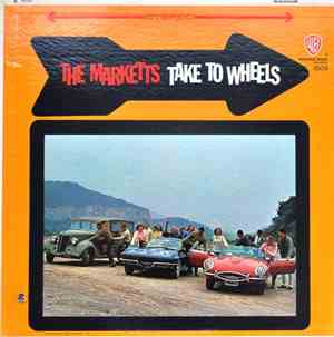 The Marketts - Take To Wheels