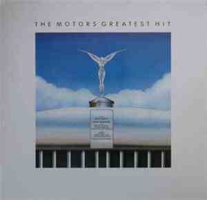 The Motors - The Motors Greatest Hit