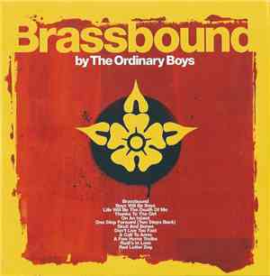 The Ordinary Boys - Brassbound