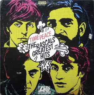 The Rascals - Time Peace: The Rascals' Greatest Hits