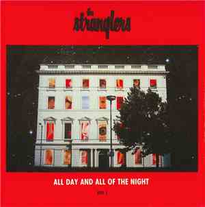 The Stranglers - All Day And All Of The Night