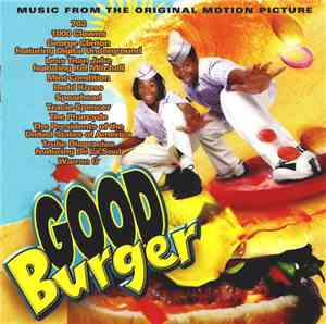 Various - Good Burger (Music From The Original Motion Picture)