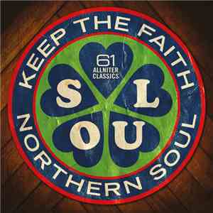 Various - Keep The Faith • Northern Soul