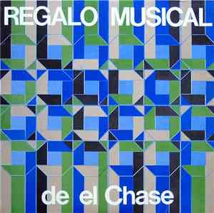 Various - Regalo Musical De El Chase