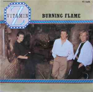 Vitamin Z - Burning Flame