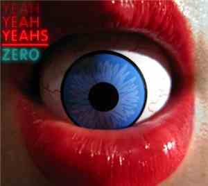 Yeah Yeah Yeahs - Zero