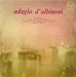Albinoni, Mozart, Barber, Tchaikowsky, Bach - Adagio D'Albinoni
