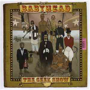 Babyhead  - The Geek Show