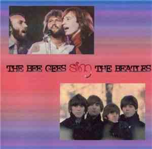 Bee Gees - Sing The Beatles