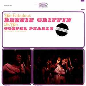 Bessie Griffin & The Gospel Pearls - An Exciting In-Person Recording