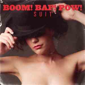 Boom! Bap! Pow! - Suit