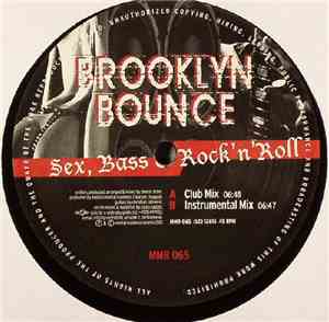 Brooklyn Bounce - Sex, Bass & Rock 'n' Roll