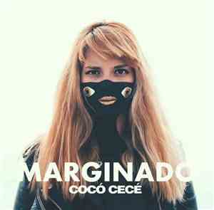 Cocó Cecé - Marginado