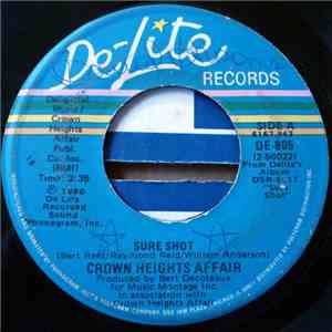 Crown Heights Affair - Sure Shot / I See The Light