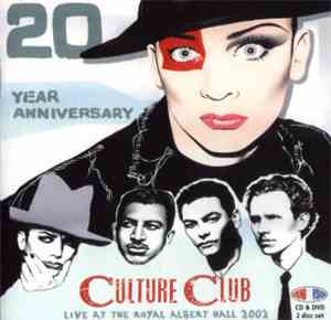 Culture Club - Live At The Royal Albert Hall 20th Anniversary Concert