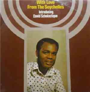 David Scholastique - With Love From The Seychelles