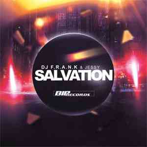 DJ Frank & Jessy - Salvation