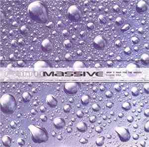 Faith Massive - Drum & Bass For The Masses