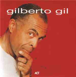 Gilberto Gil - Gilberto Gil