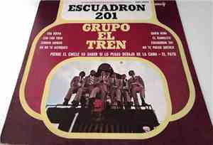 Grupo El Tren - Escuadron 201
