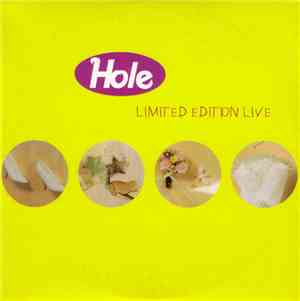 Hole  - Limited Edition Live