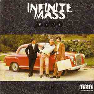 Infinite Mass - Ride - 5 Track E.P.