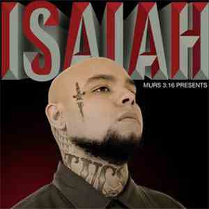 Isaiah  - Murs 3:16 Presents: Isaiah