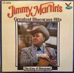 Jimmy Martin - Greatest Bluegrass Hits