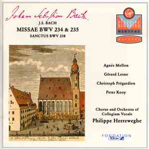 J.S. Bach, Philippe Herreweghe, Collegium Vocale - Missae BWV 234 & 235