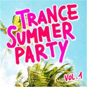 Led All Stars - Trance Summer Party (Vol. 1)