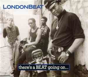 Londonbeat - There's A Beat Going On