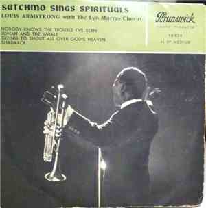 Louis Armstrong With The Lyn Murray Chorus - Satchmo Sings Spirituals