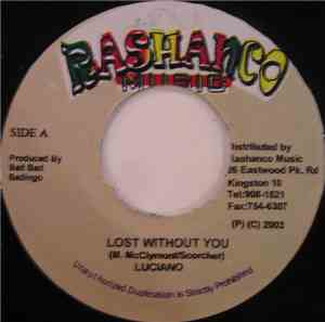 Luciano  - Lost Without You