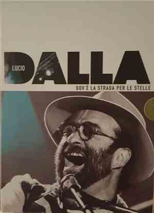 Lucio Dalla - Dov'è La Strada Per Le Stelle