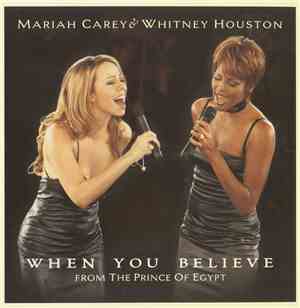 Mariah Carey & Whitney Houston - When You Believe