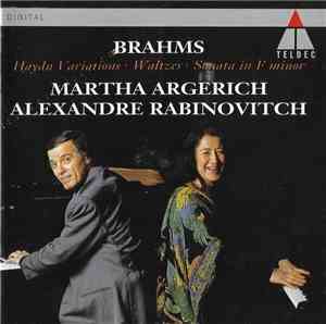 Martha Argerich, Alexandre Rabinovitch - Brahms: Haydn Variations; Waltzes; ...